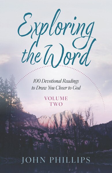 EXPLORING THE WORD VOL. 2 - 100 DEVOTIONAL READINGS - NEW
